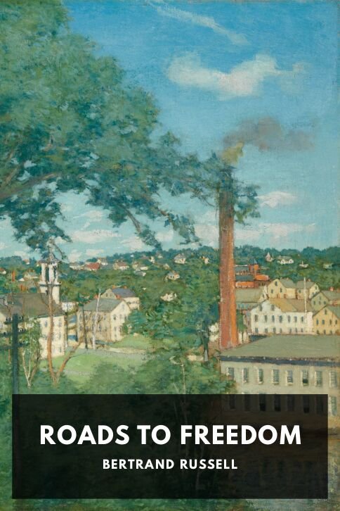 bertrand-russell_roads-to-freedom-da317f63-cover@2x.jpg Roads to Freedom - Image 1