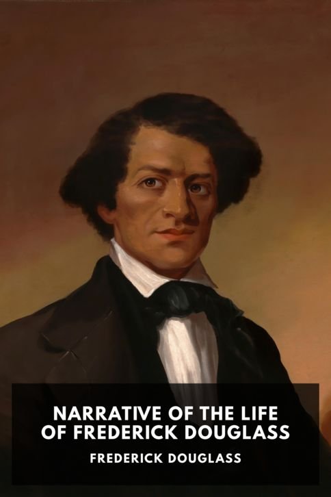 frederick-douglass_narrative-of-the-life-of-frederick-douglass-da317f63-cover@2x.jpg Narrative of the Life of Frederick Douglass - Image 1
